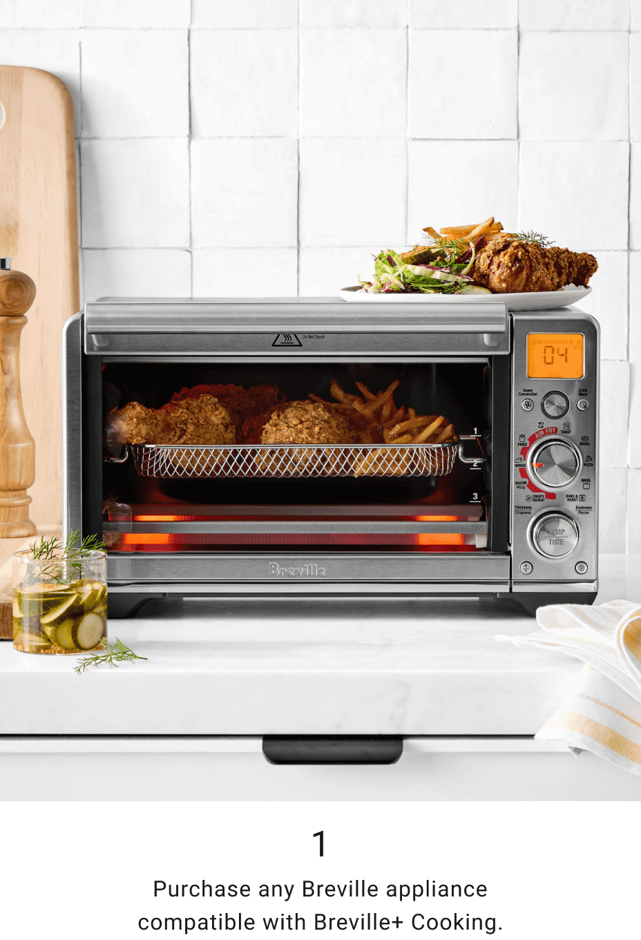 1. Purchase any Breville appliance compatible with Breville+ Cooking.